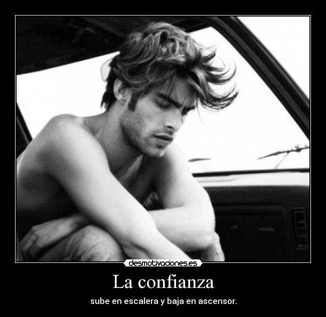 La confianza -