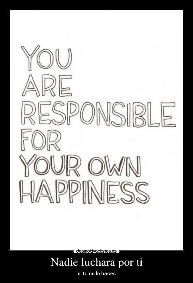 Nadie luchara por ti -