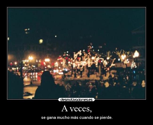 A veces, - 