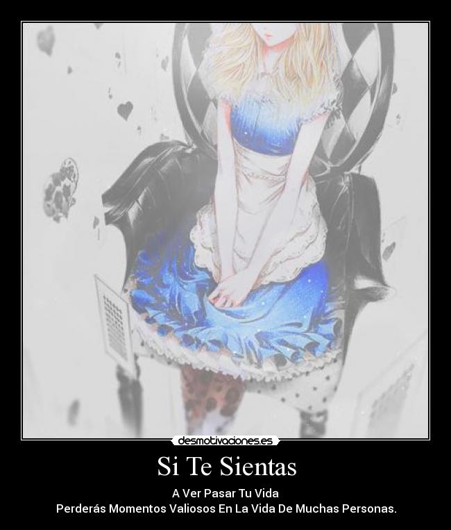 Si Te Sientas -