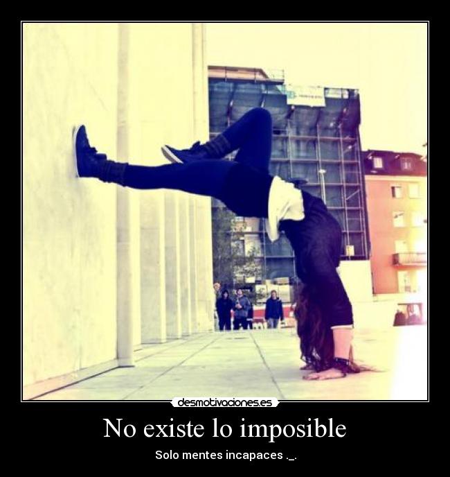 No existe lo imposible - 