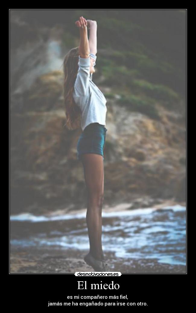 El miedo -