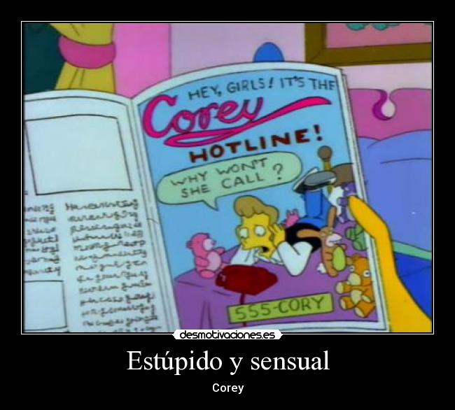 Estúpido y sensual - Corey