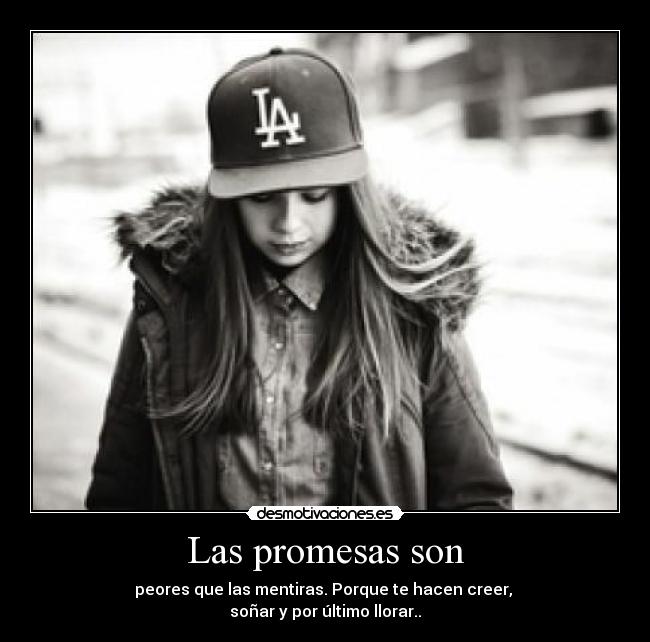 Las promesas son - 
