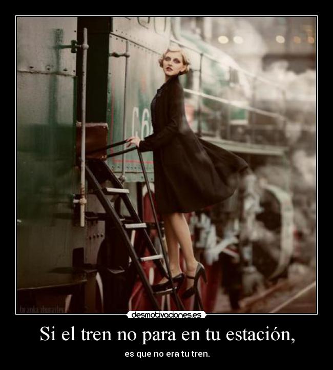Si el tren no para en tu estación, - 