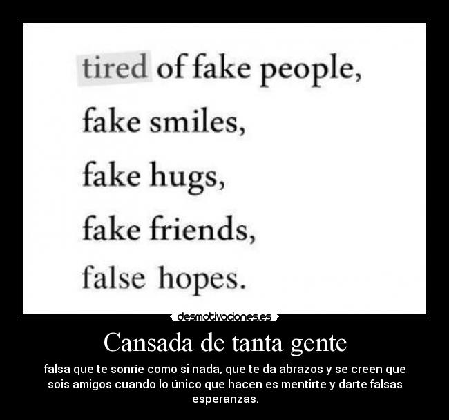 Cansada de tanta gente -