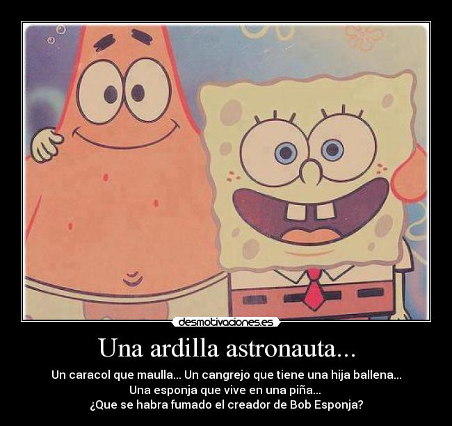 carteles bobesponja desmotivaciones