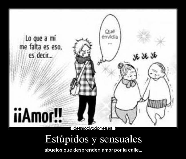 Estúpidos y sensuales -
