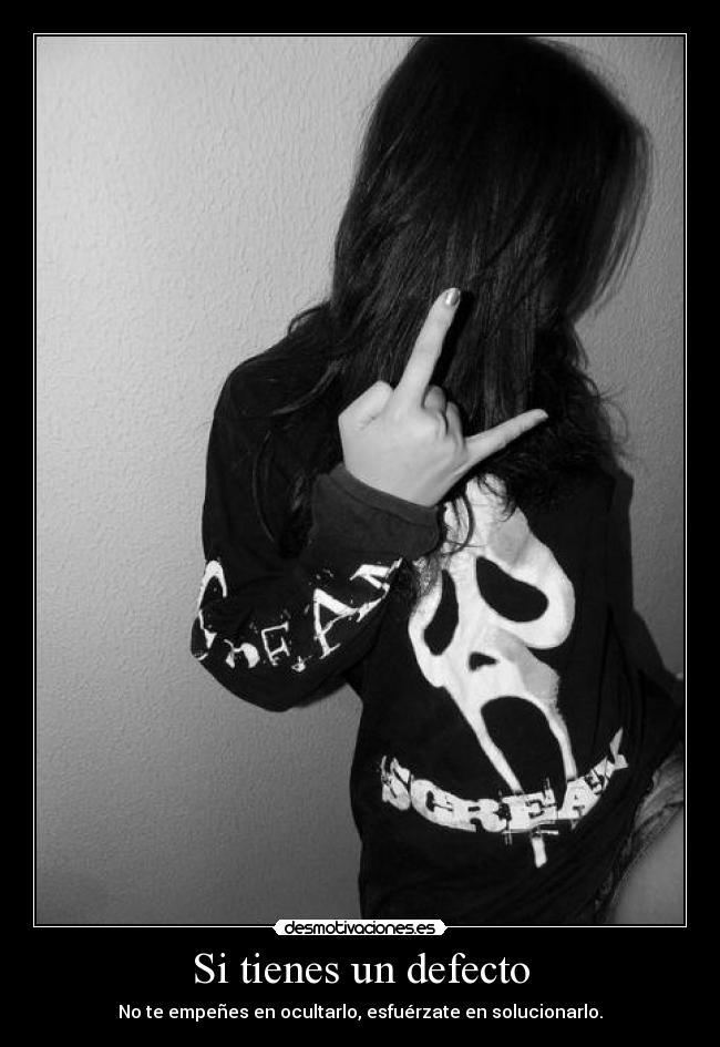 Si tienes un defecto -