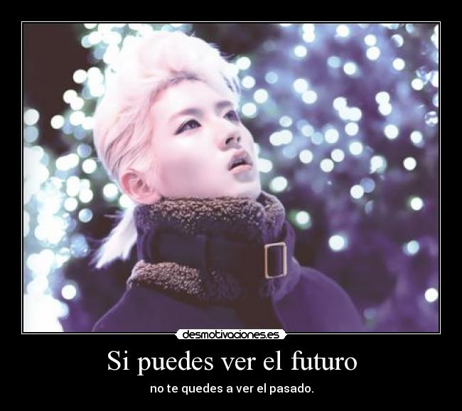 Si puedes ver el futuro -