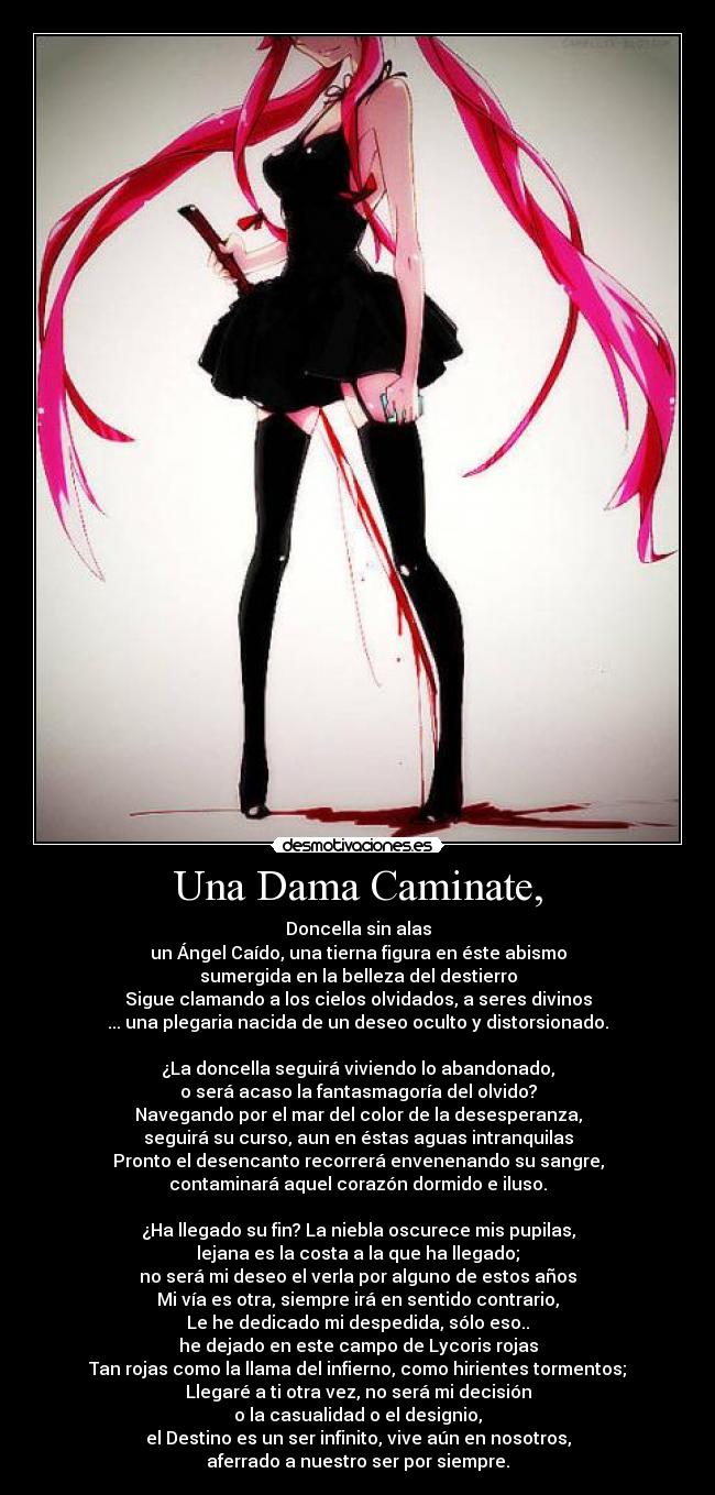 Una Dama Caminate, -
