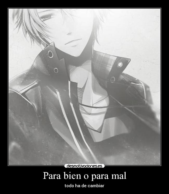 Para bien o para mal - 