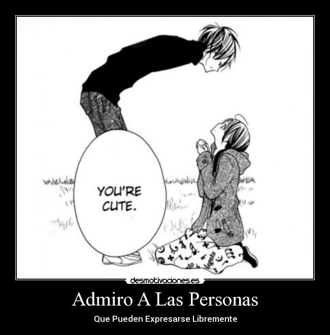Admiro A Las Personas - 