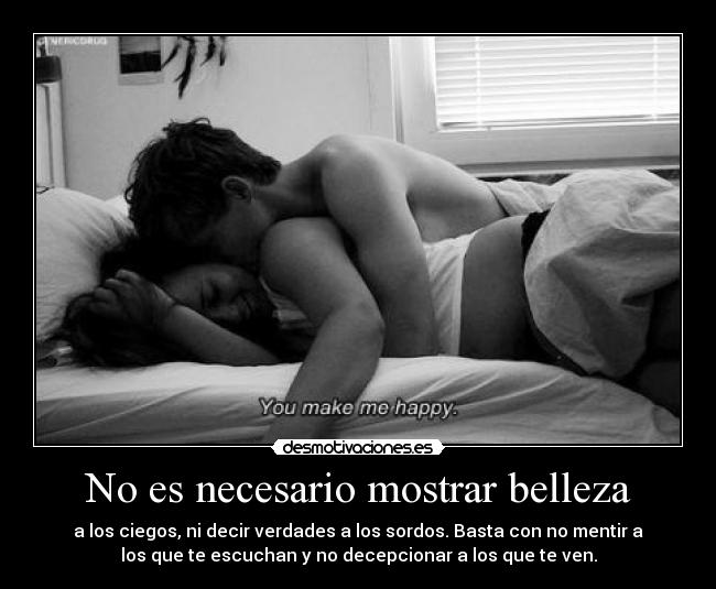 No es necesario mostrar belleza -