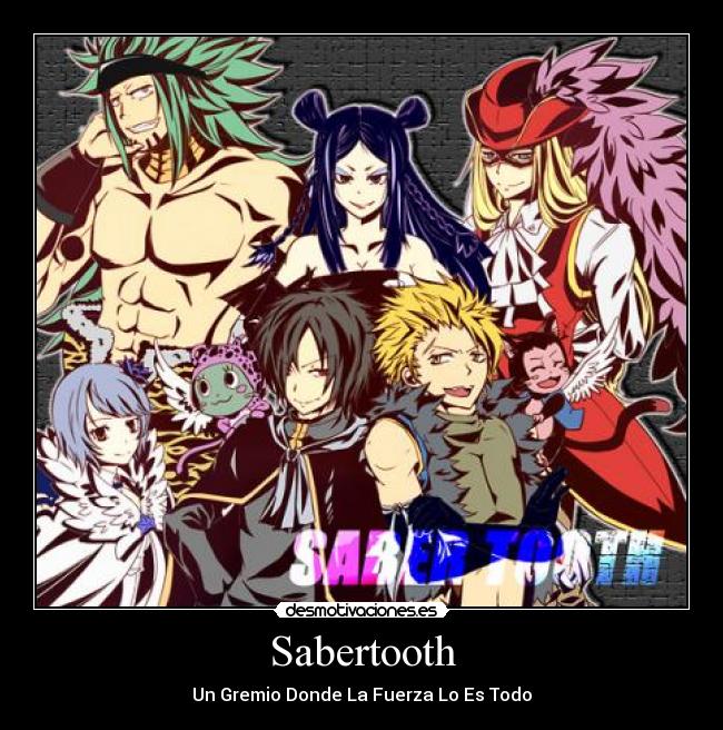 Sabertooth - Un Gremio Donde La Fuerza Lo Es Todo