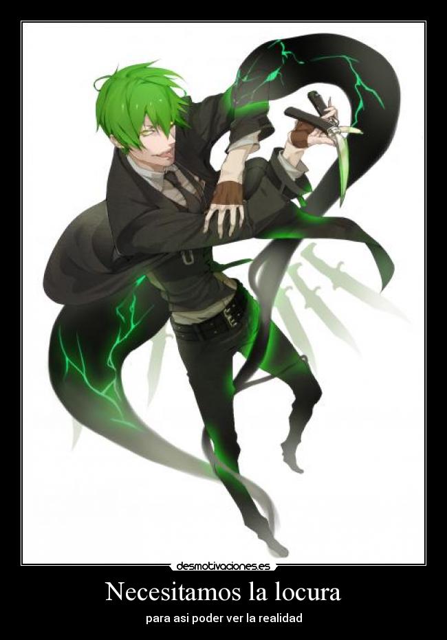 Necesitamos la locura -
