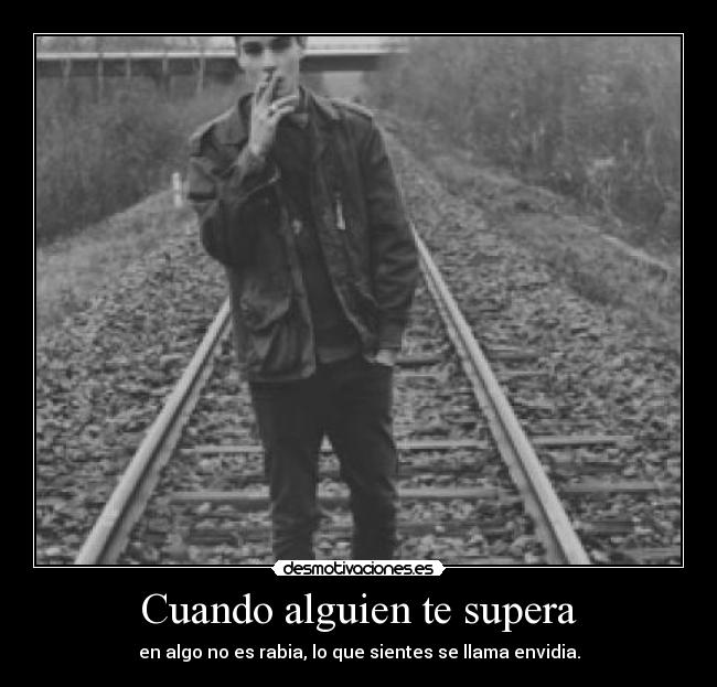 Cuando alguien te supera - 
