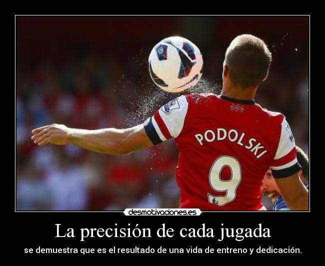 La precisión de cada jugada - se demuestra que es el resultado de una vida de entreno y dedicación.