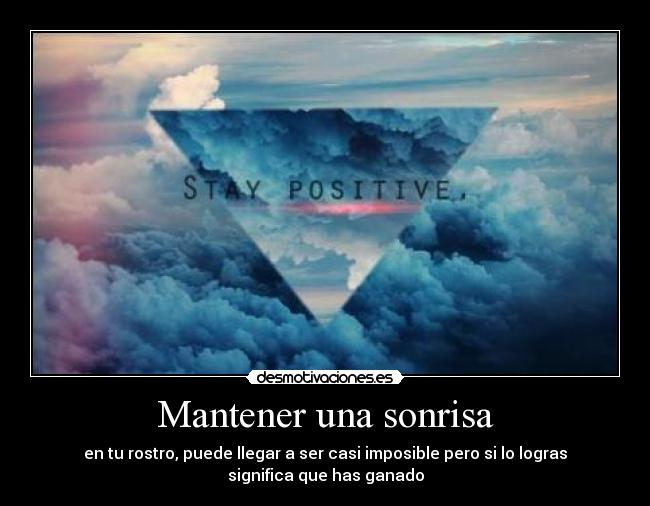 Mantener una sonrisa - 