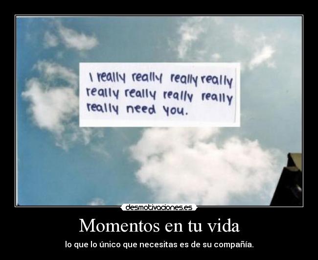 Momentos en tu vida -