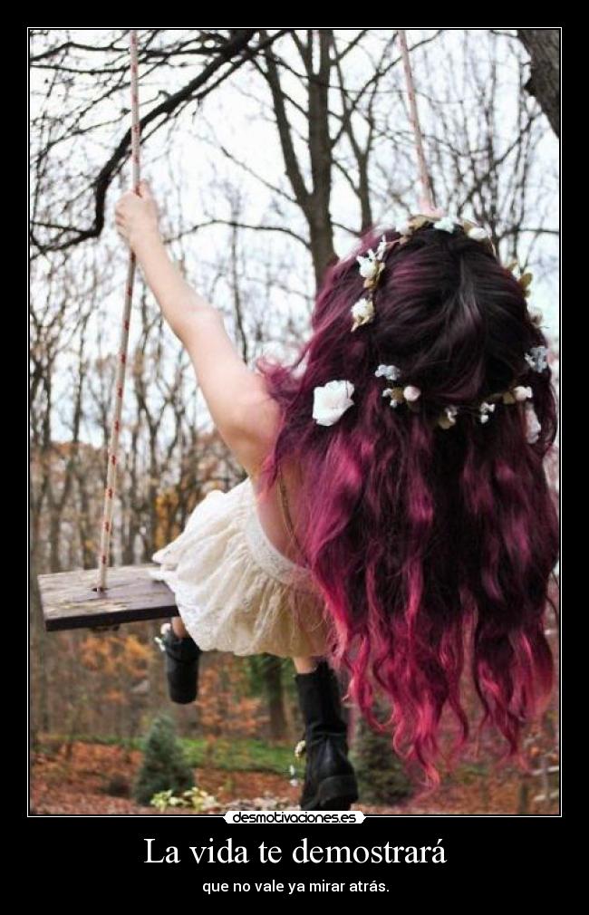 La vida te demostrará -