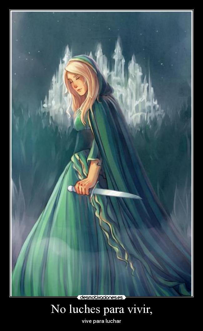 No luches para vivir, - 