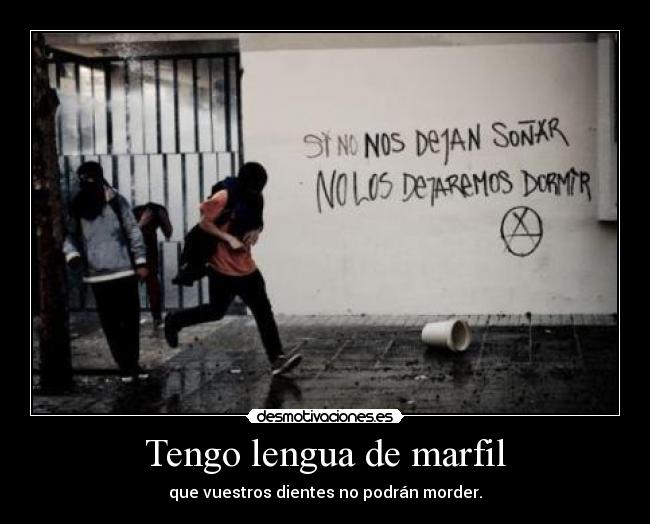 Tengo lengua de marfil -