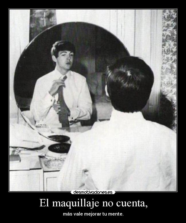 El maquillaje no cuenta, - 