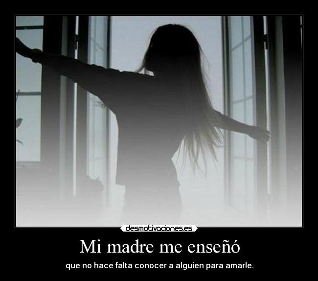 Mi madre me enseñó - 