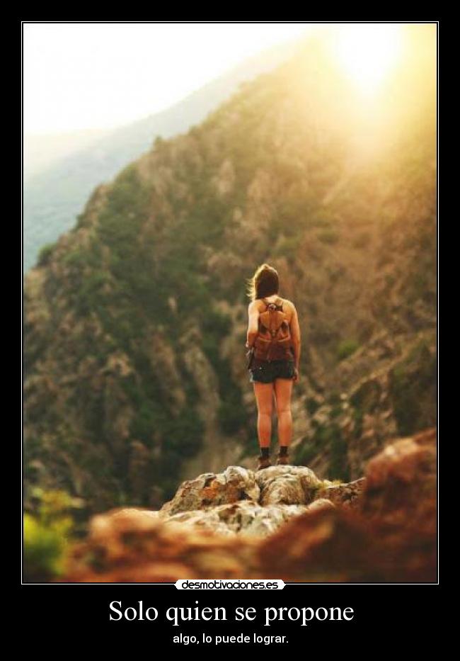 Solo quien se propone - 