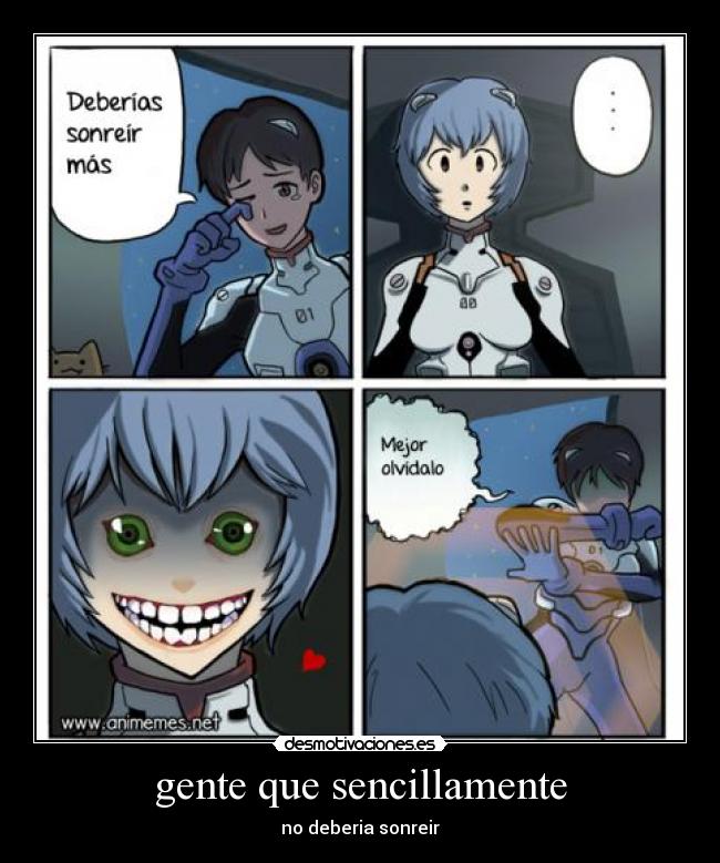 gente que sencillamente -