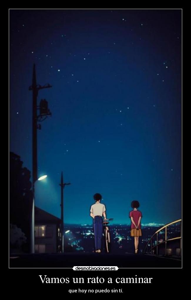 Vamos un rato a caminar -