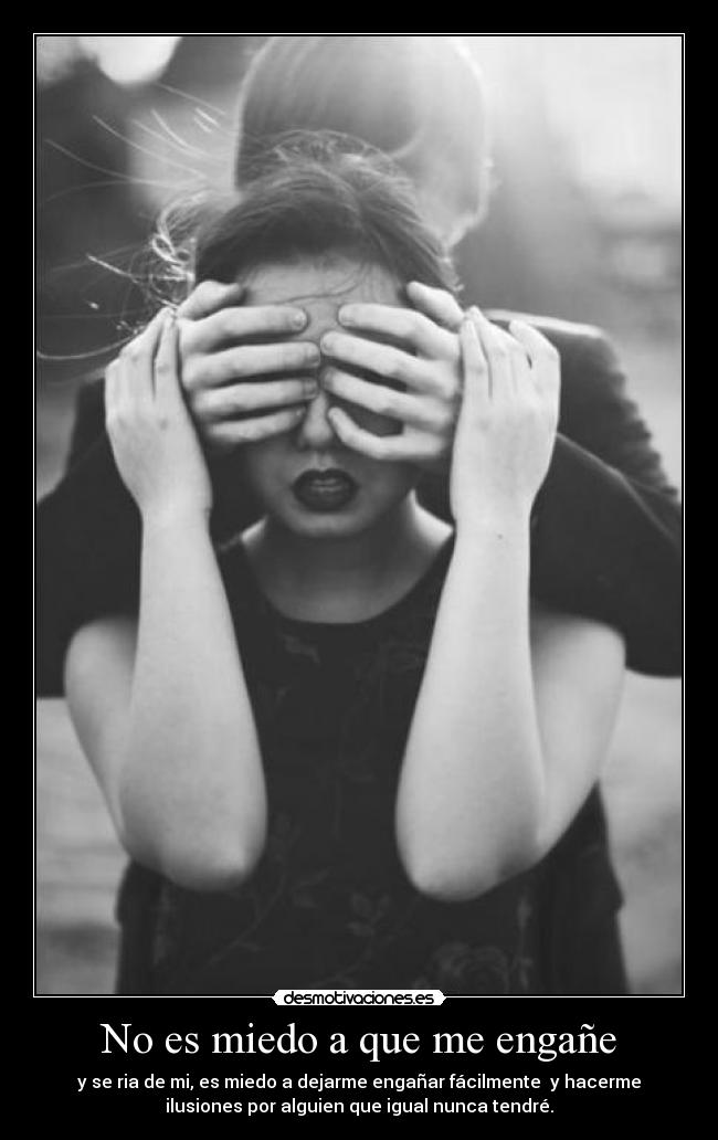 carteles miedo misreflexiones desmotivaciones