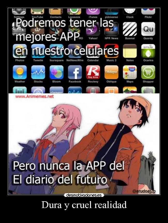 Dura y cruel realidad -