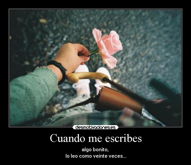 Cuando me escribes -