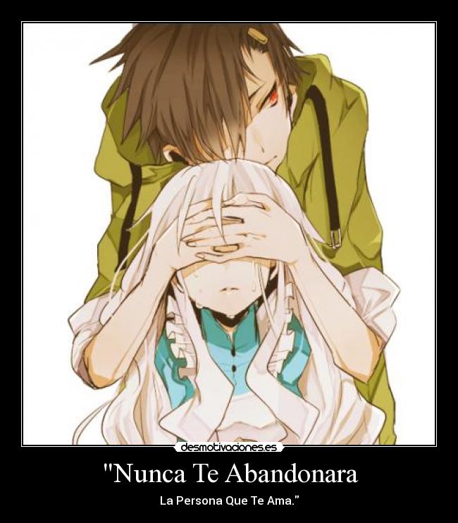 Nunca Te Abandonara -