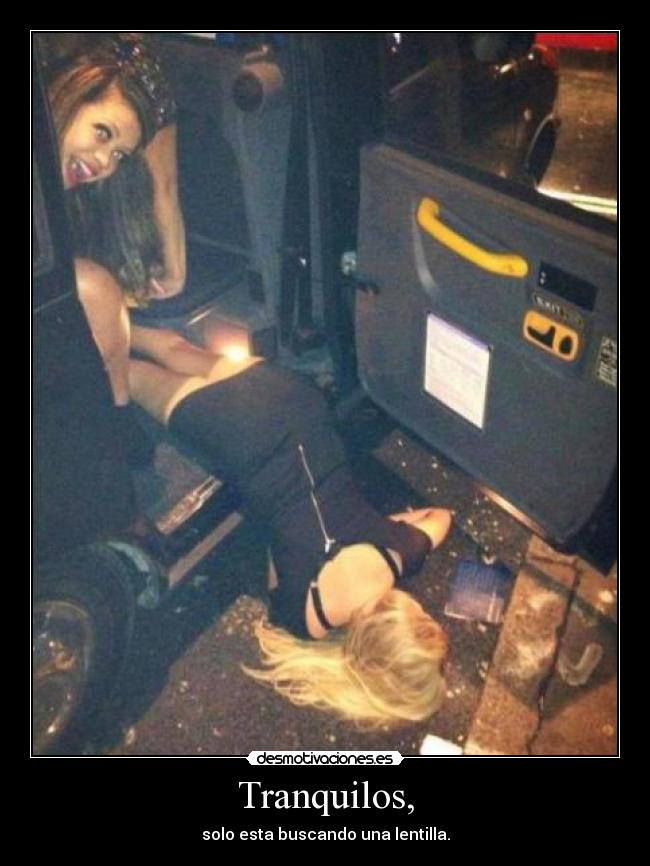 carteles tranquilos solo esta buscando una lentilla rubia tenia que ser metalkillerclown desmotivaciones