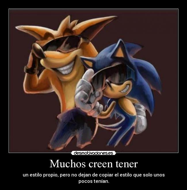 Muchos creen tener -