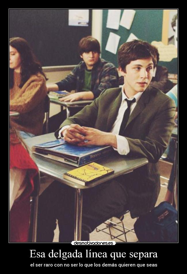 Esa delgada línea que separa - el ser raro con no ser lo que los demás quieren que seas