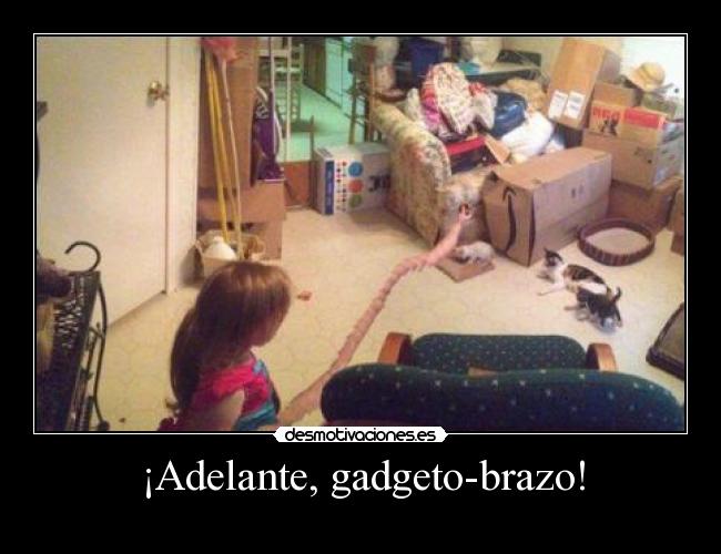 ¡Adelante, gadgeto-brazo! - 
