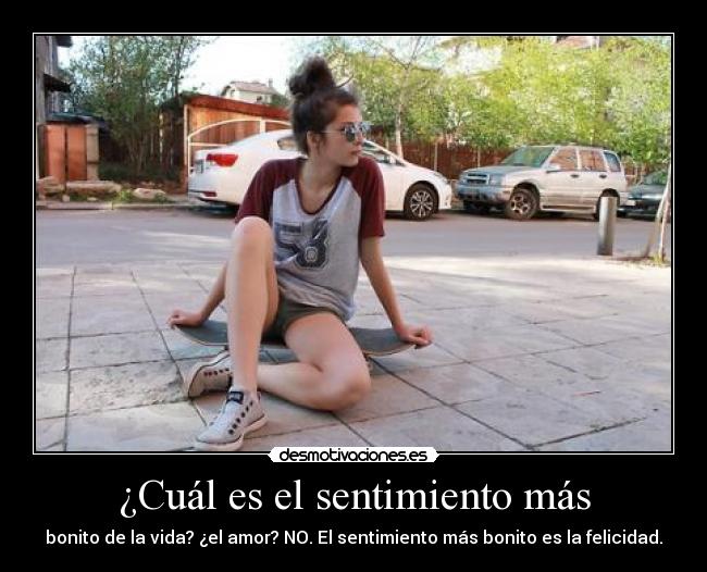 ¿Cuál es el sentimiento más - 