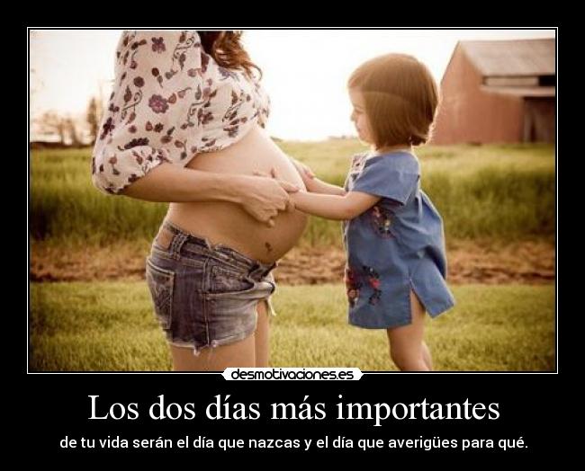 Los dos días más importantes - 