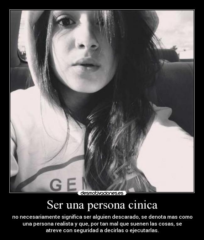 carteles cinica persona seguridad atreverse realista desmotivaciones