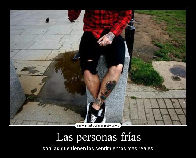 Las personas frías -