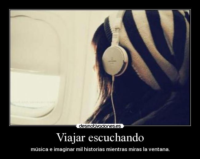 Viajar escuchando - 