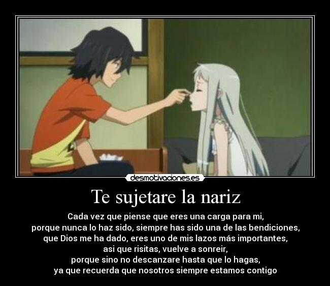 Te sujetare la nariz -