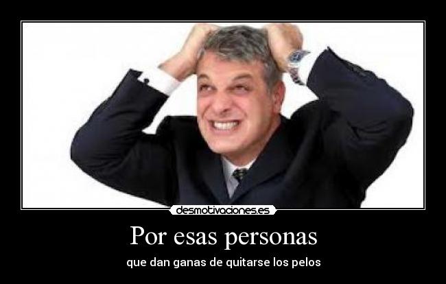 Por esas personas - 