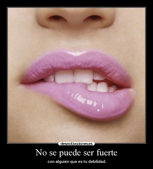 carteles lips pink labios rosas morder fuerte alguien debilidad cute desmotivaciones