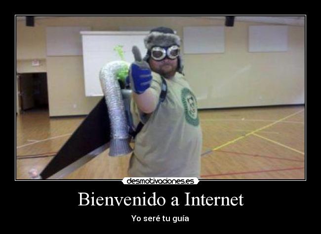 Bienvenido a Internet - 