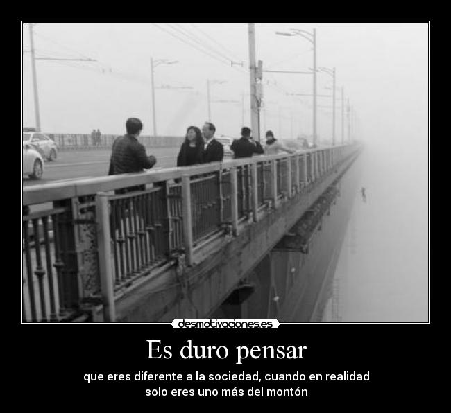 Es duro pensar - 